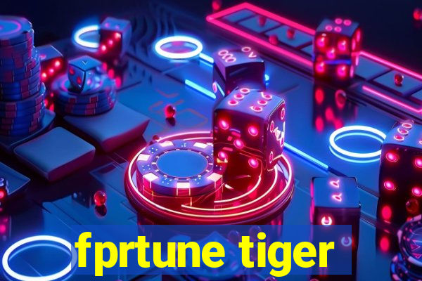 fprtune tiger