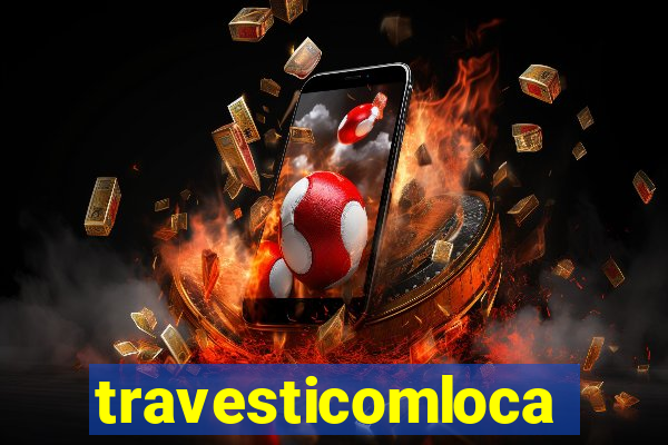 travesticomlocal