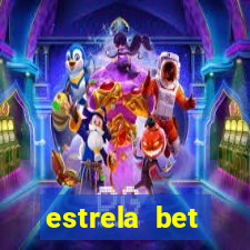 estrela bet depósito minimo