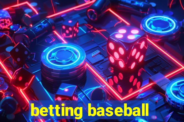 betting baseball