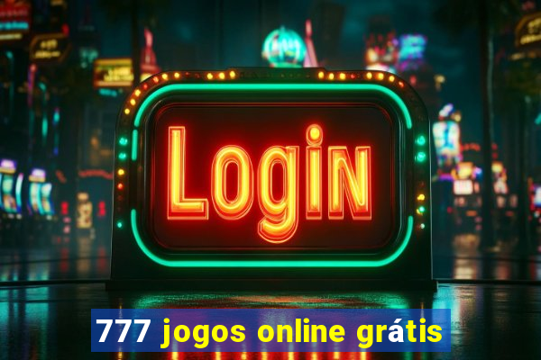 777 jogos online grátis