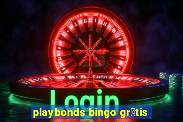 playbonds bingo gr谩tis