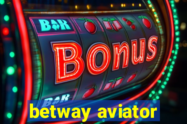 betway aviator