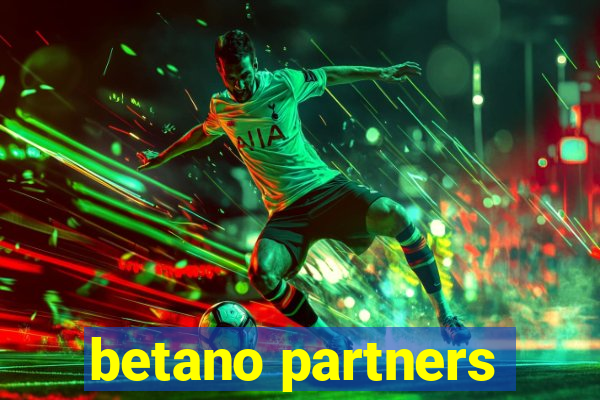 betano partners