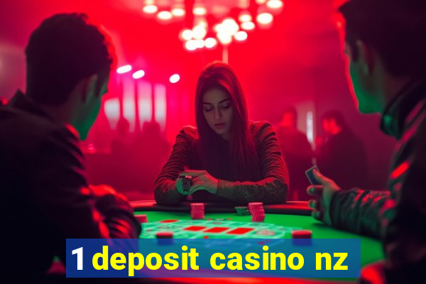 1 deposit casino nz