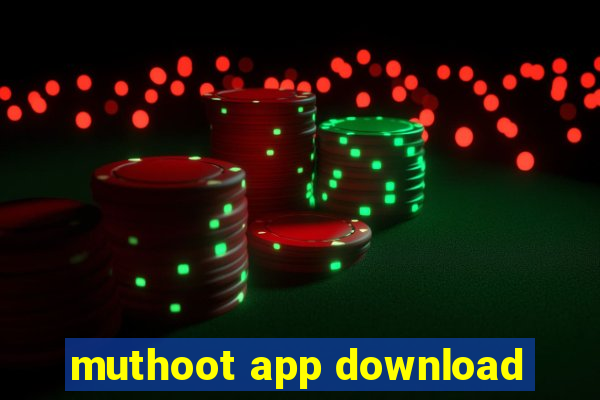 muthoot app download