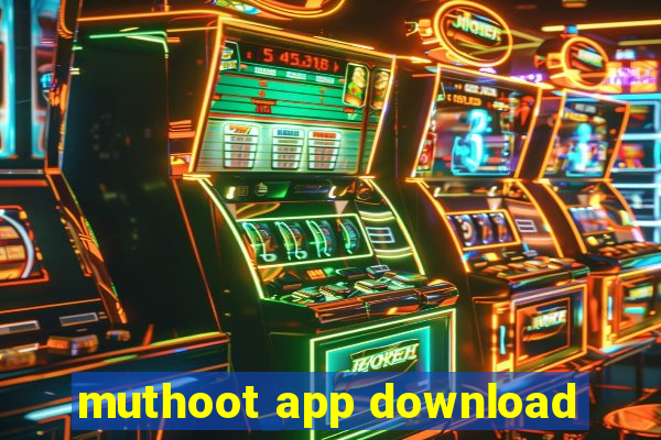 muthoot app download