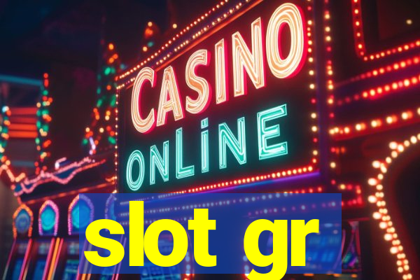 slot gr