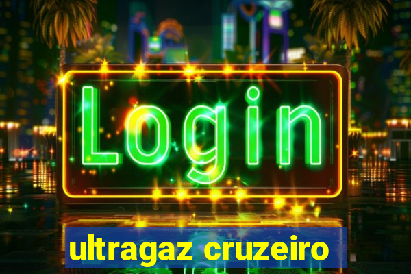 ultragaz cruzeiro