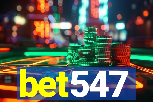 bet547