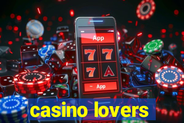 casino lovers