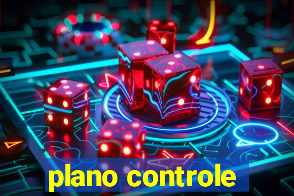 plano controle