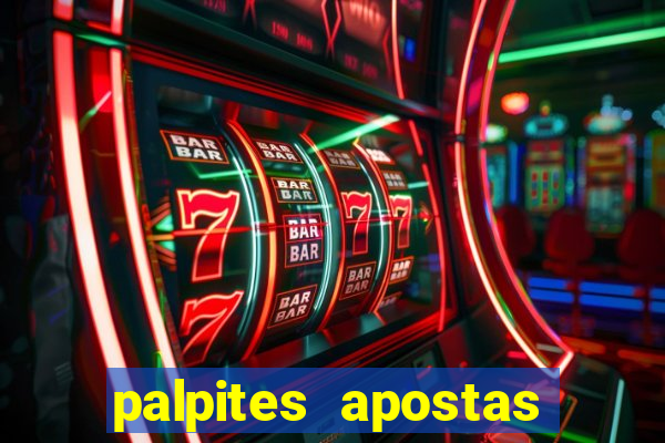 palpites apostas esportivas hoje