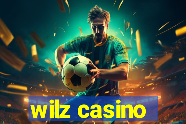 wilz casino