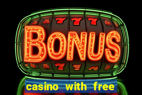 casino with free bonus no deposit