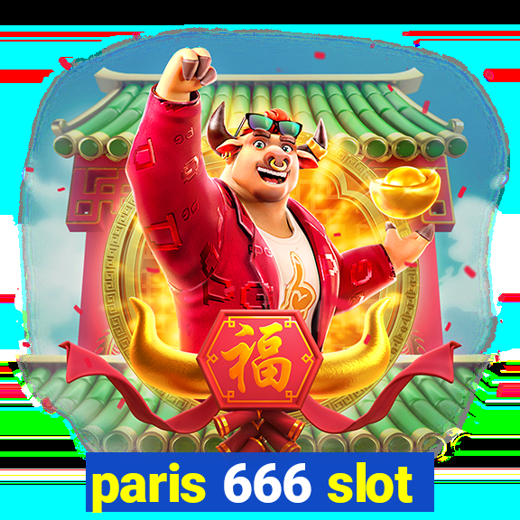 paris 666 slot