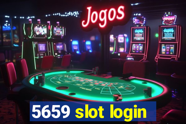 5659 slot login