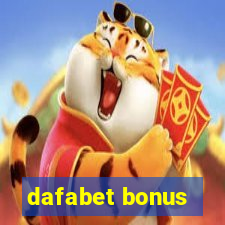 dafabet bonus