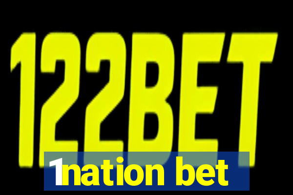 1nation bet