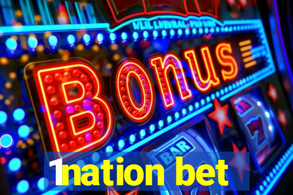 1nation bet