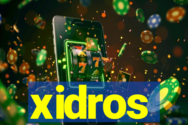 xidros