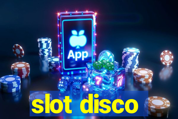 slot disco