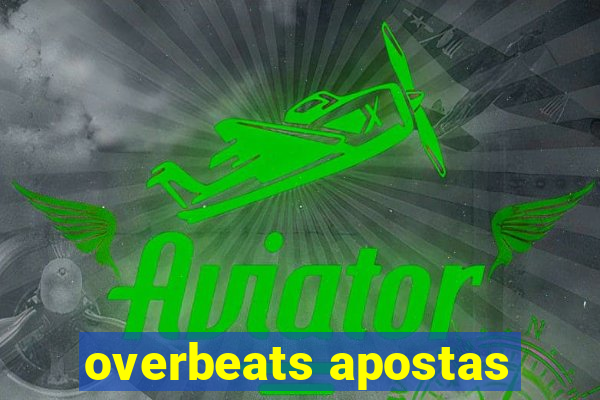 overbeats apostas