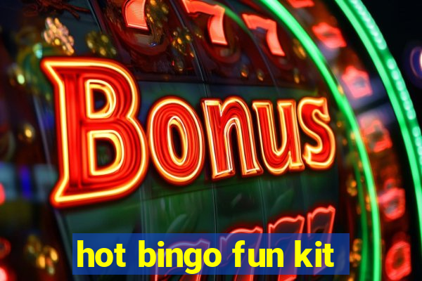 hot bingo fun kit