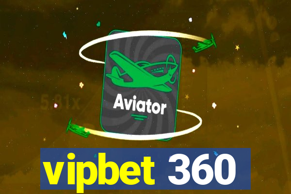 vipbet 360