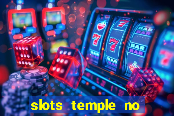 slots temple no deposit bonus