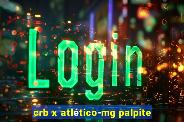 crb x atlético-mg palpite