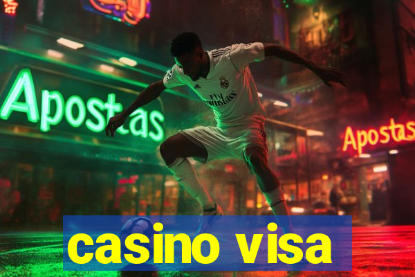 casino visa