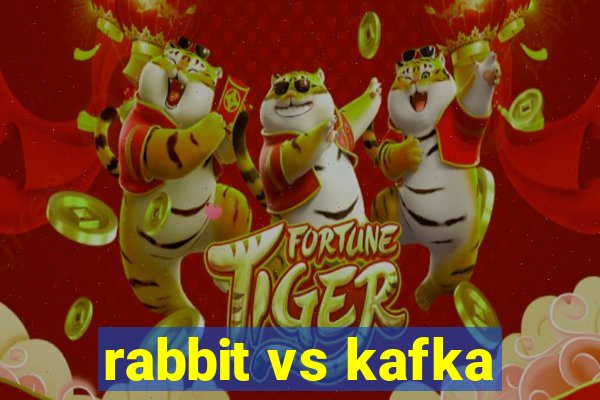 rabbit vs kafka