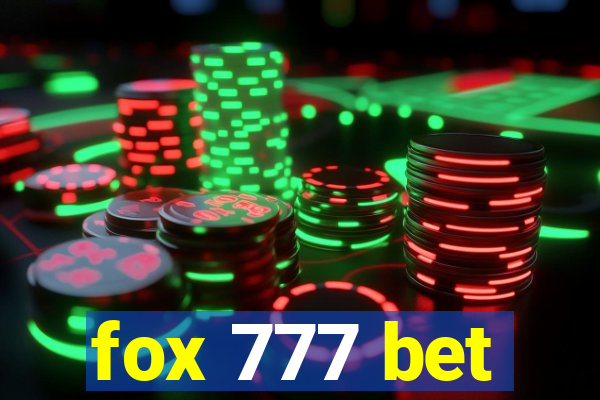 fox 777 bet