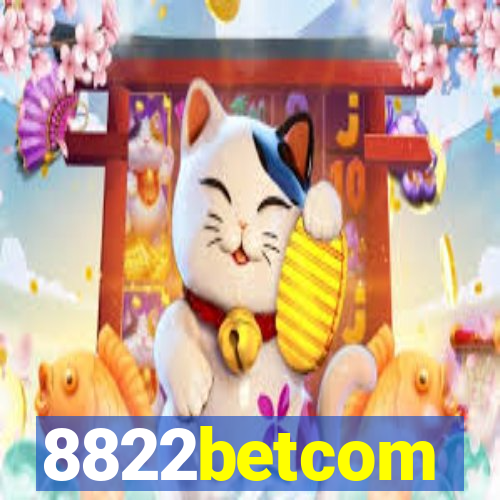 8822betcom