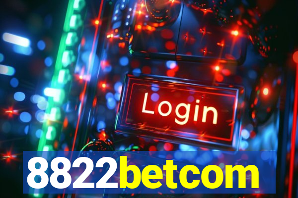 8822betcom