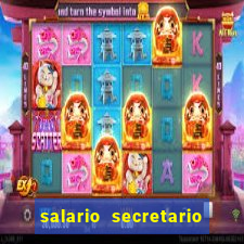 salario secretario de esportes