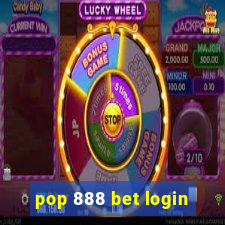 pop 888 bet login