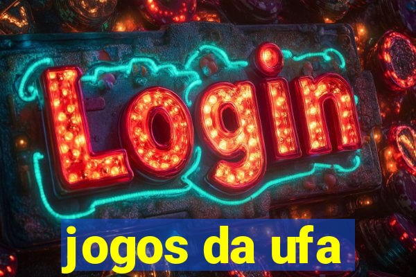 jogos da ufa