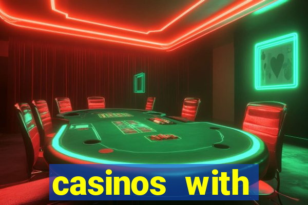 casinos with deposit bonus