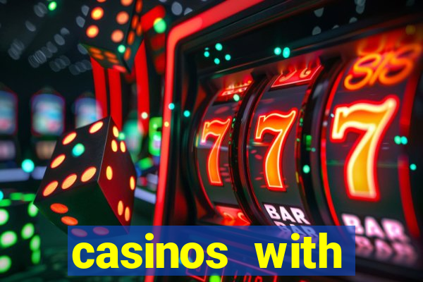 casinos with deposit bonus