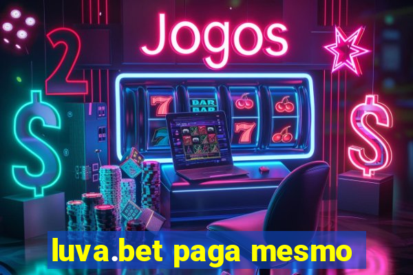 luva.bet paga mesmo