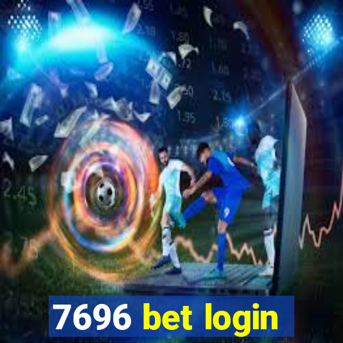 7696 bet login