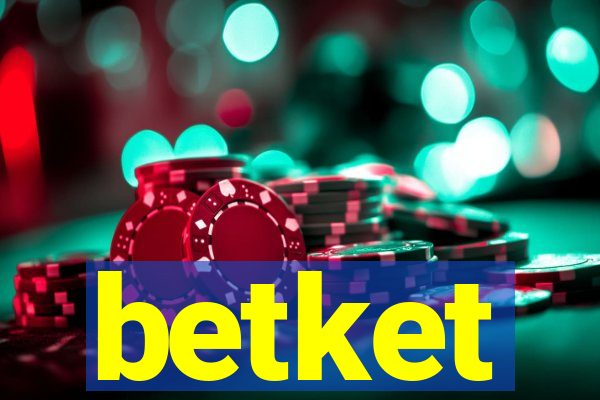 betket