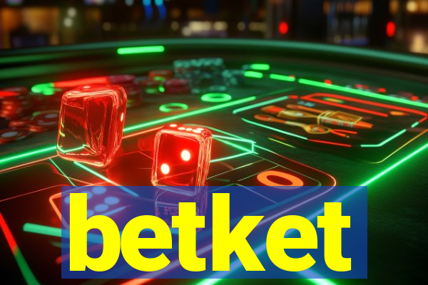 betket