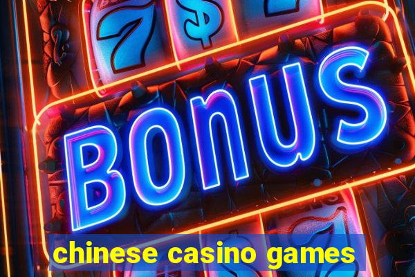 chinese casino games