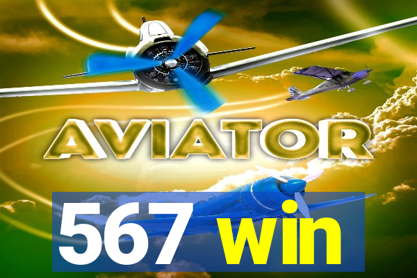 567 win