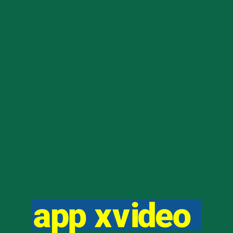 app xvideo