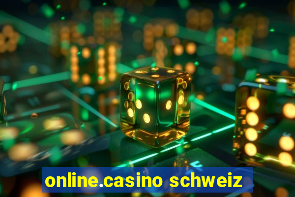 online.casino schweiz