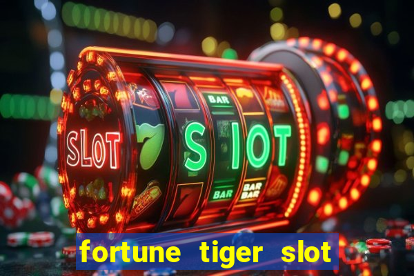 fortune tiger slot paga mesmo